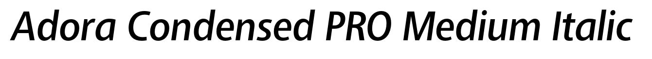 Adora Condensed PRO Medium Italic